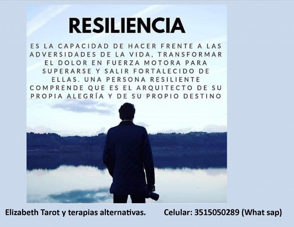 LAS 8 CUALIDADES O ATRIBUTOS DE LA PERSONA RESILIENTE Elizabeth Tarot